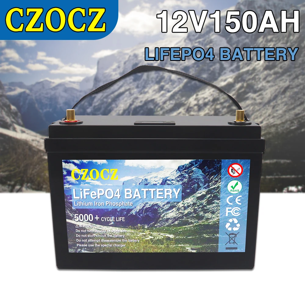 12V 150AH LiFePO4 Baterija Ugrađen BMS Litij-željezo-Fosfatnih ćelije 5000 + Ciklusa Za Kampere RV Cart Solar Inverter Motor Лодочный